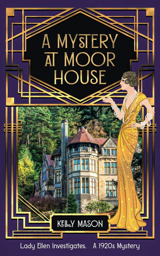 A Mystery at Moor House by Kelly Mason