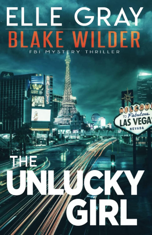 The Unlucky Girl by Elle Gray