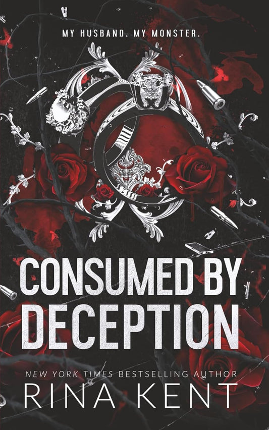 Consumed by Deception by Rina Kent