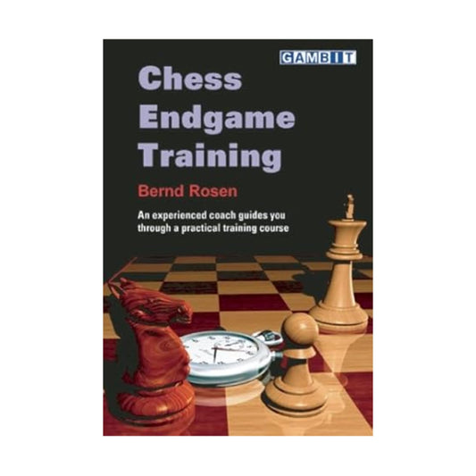 Chess Endgame Training by Bernd Rosen