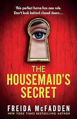 The Housemaid’s Secret by Freida McFadden