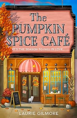 The Pumpkin Spice Café by Laurie Gilmorev