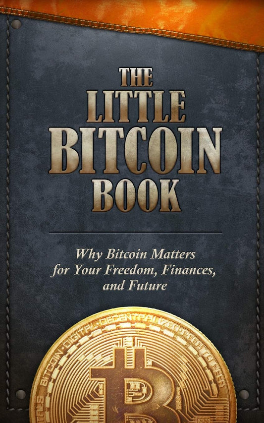 The Little Bitcoin Book by Jason Williams