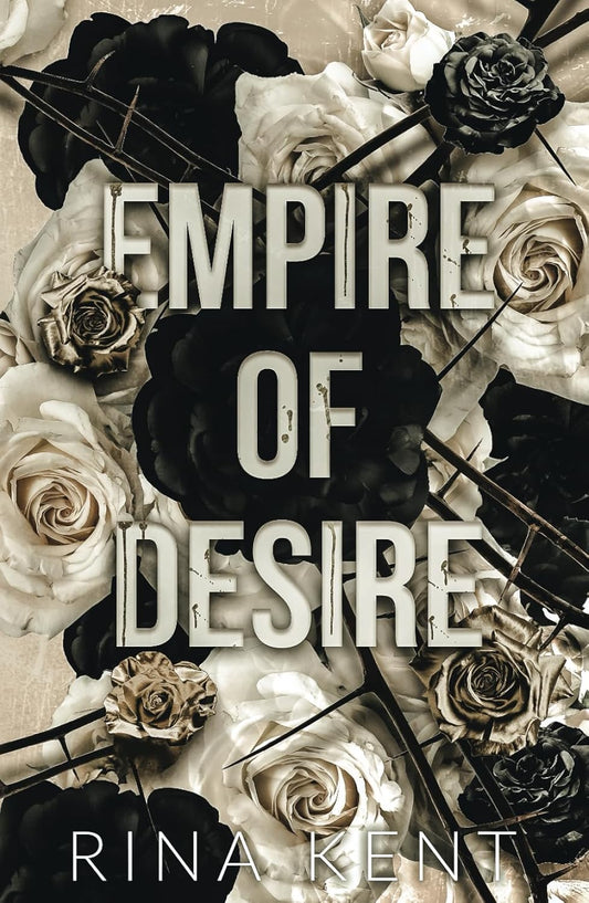 Empire of Desire by Rina Kent