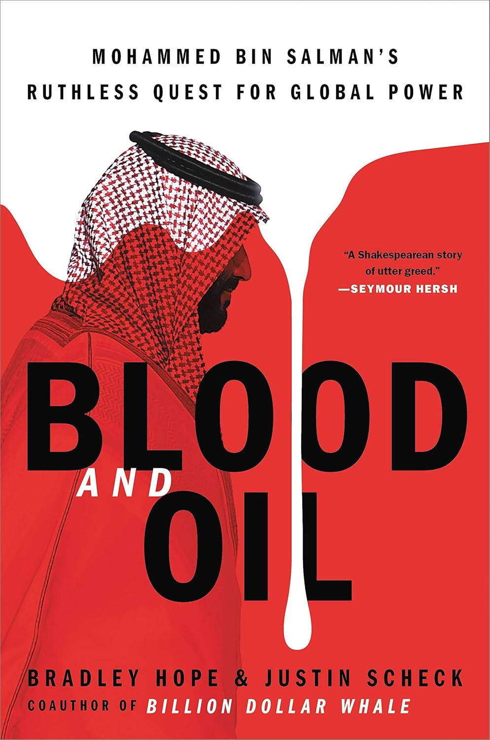 Blood and Oil by Bradley Hope