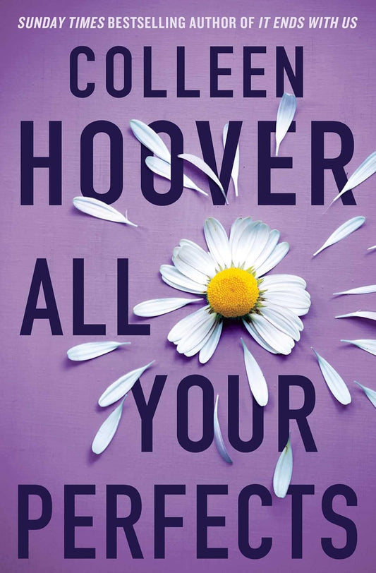 All Your Perfects by Colleen Hoove