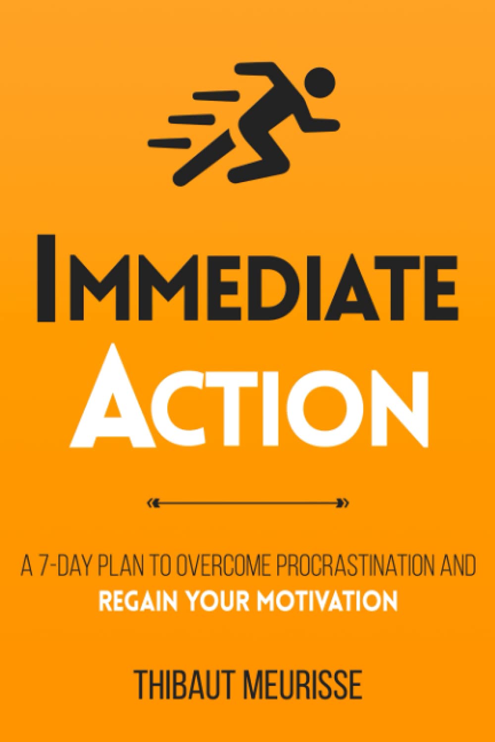 Immediate Action by Thibaut Meurisse