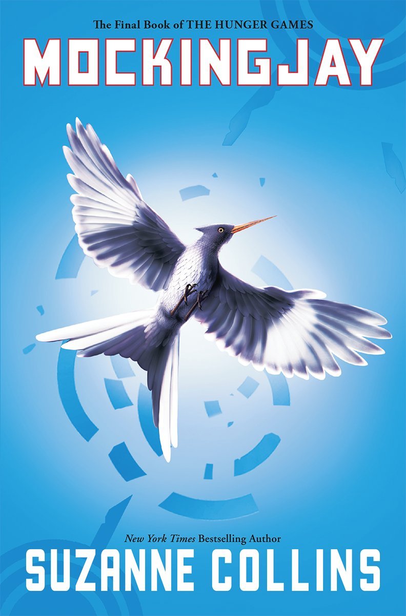 Mockingjay by Suzanne Collins