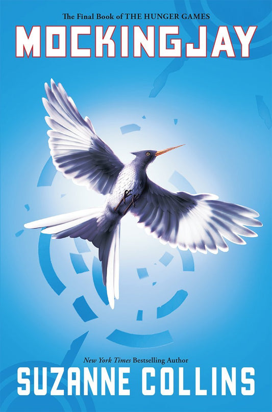 Mockingjay by Suzanne Collins