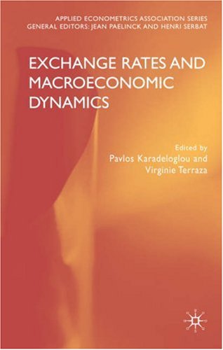 Exchange Rates and Macroeconomic Dynamics by Karadeloglou & Terraza