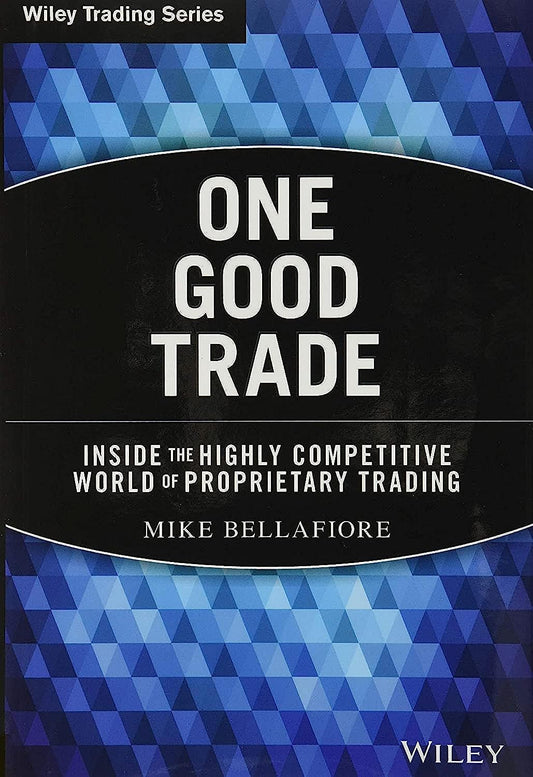 One Good Trade by Mike Bellafiore