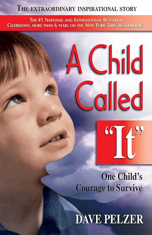 A Child Called 'It' by Dave Pelzer