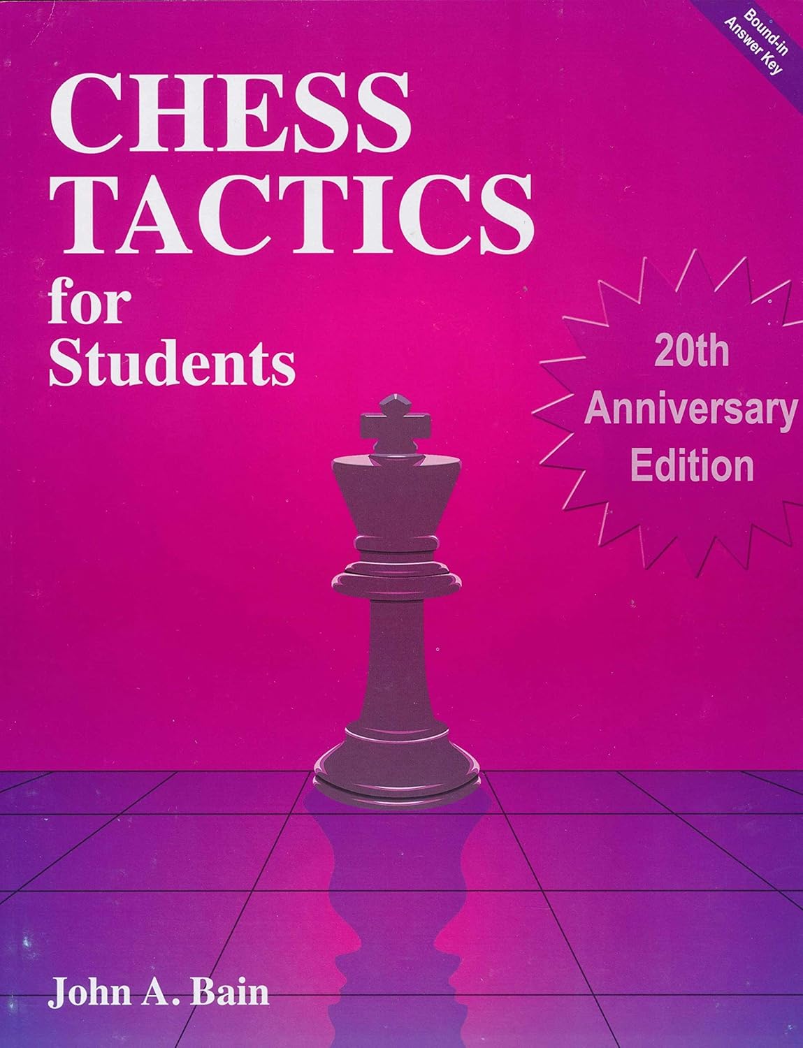 Chess Tactics for Students by John A. Bain