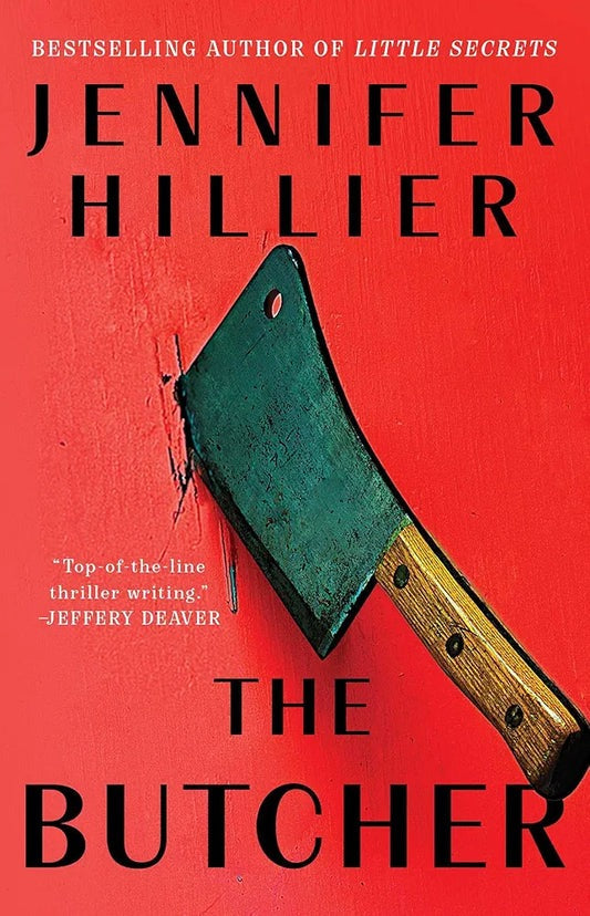The Butcher by Jennifer Hillier
