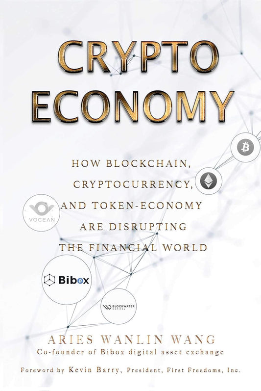 Crypto Economy by Aries Wanlin Wang