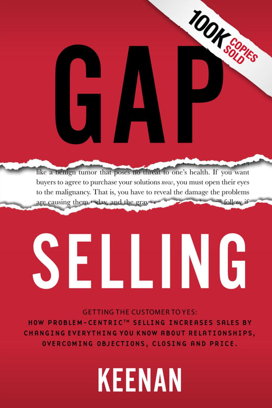 Gap Selling by Keenan