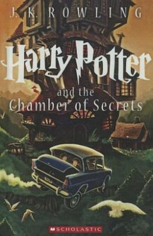 Harry Potter and the Chamber of Secrets by J.K. Rowling