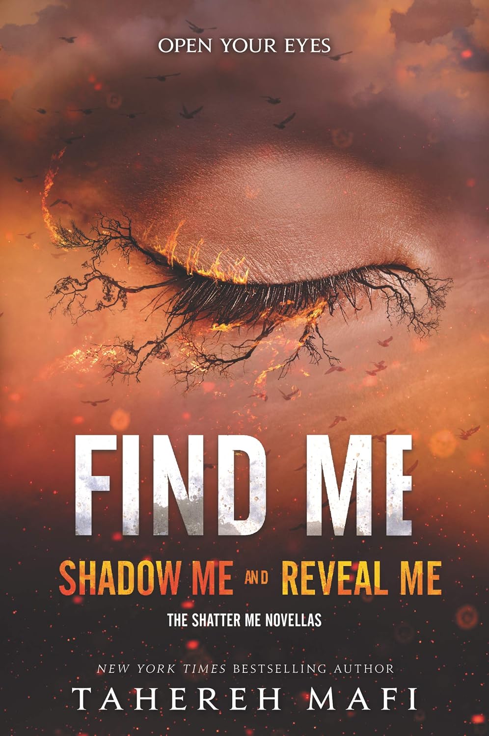 Shadow Me and Reveal Me by Tahereh Mafi