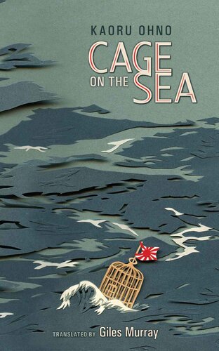 Cage on the Sea by Kaoru Ohno