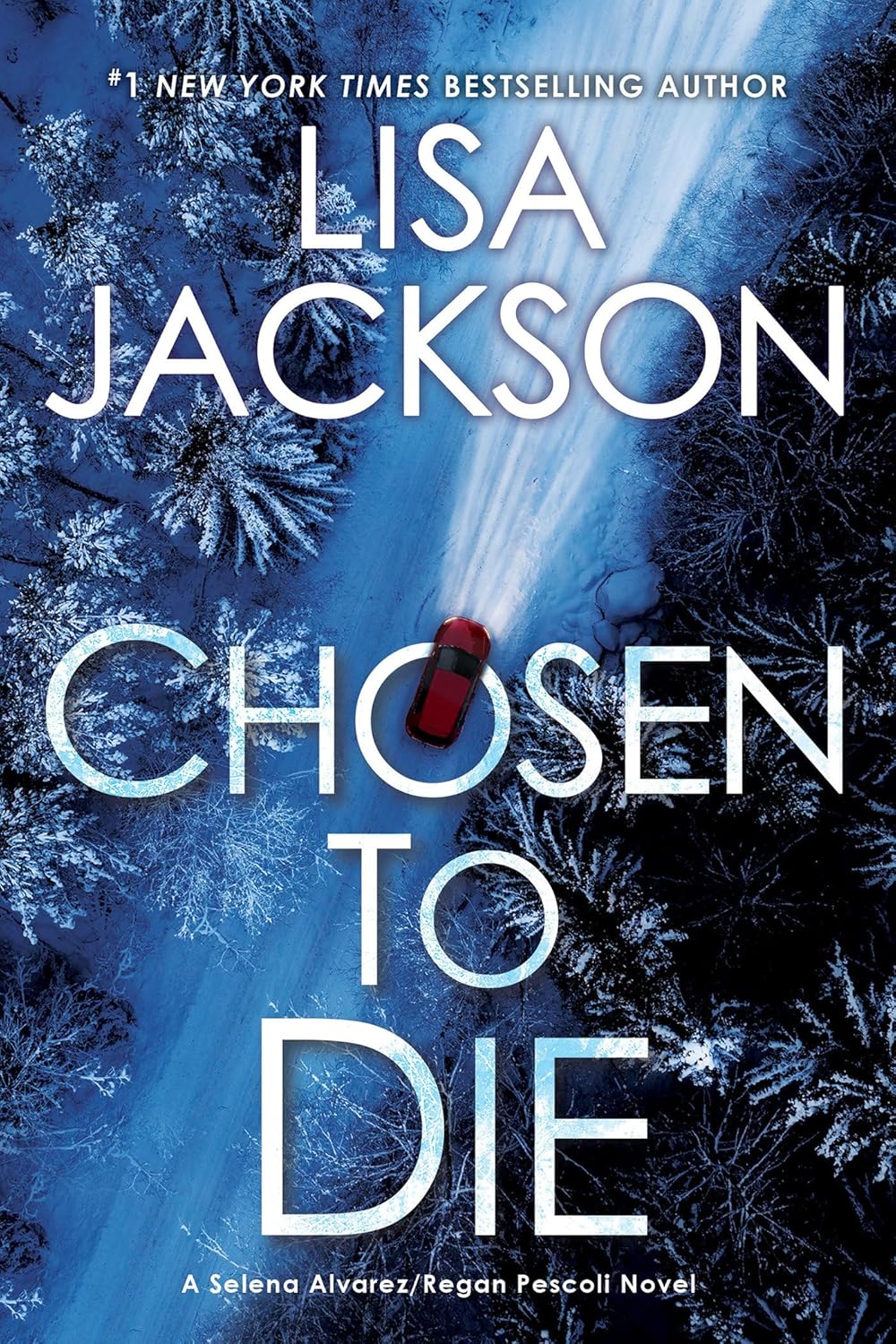 Chosen to Die by Lisa Jackson