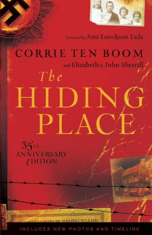 The Hiding Place by Corrie Ten Boom with Elizabeth & John Sherrill