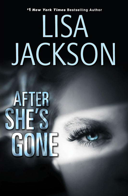 After She's Gone by Lisa Jackson