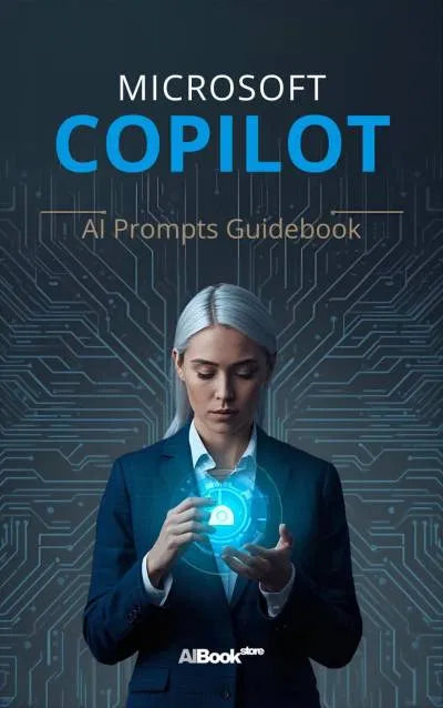 Microsoft Copilot: AI Prompts Guidebook